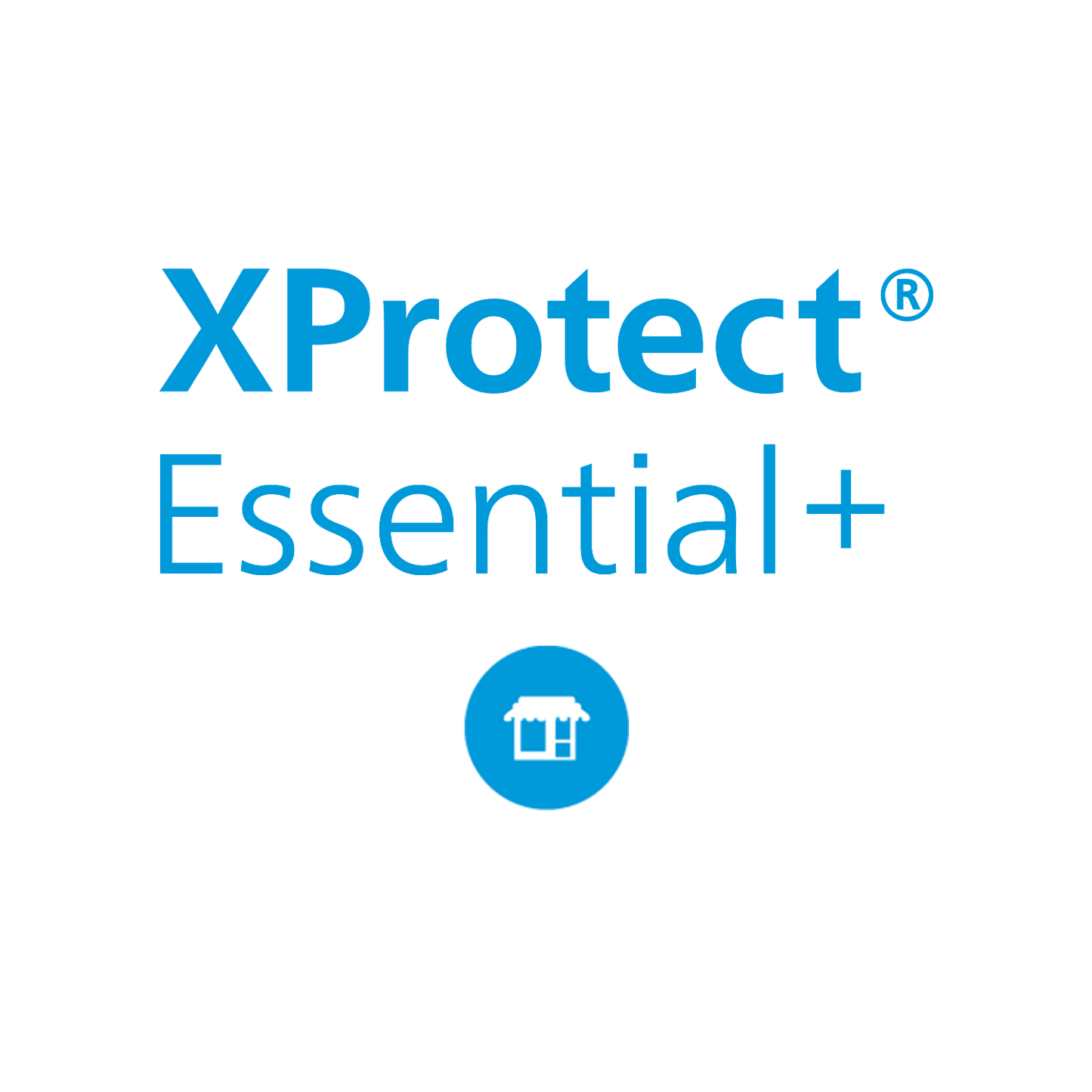 Milestone XProtect Essentials+ / Express+ / Professional+